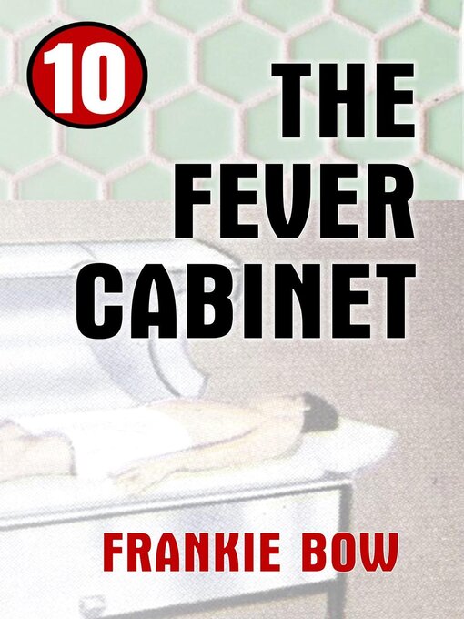Title details for The Fever Cabinet by Frankie Bow - Available